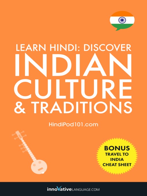 Title details for Discover Indian Culture & Traditions by Innovative Language Learning, LLC - Available